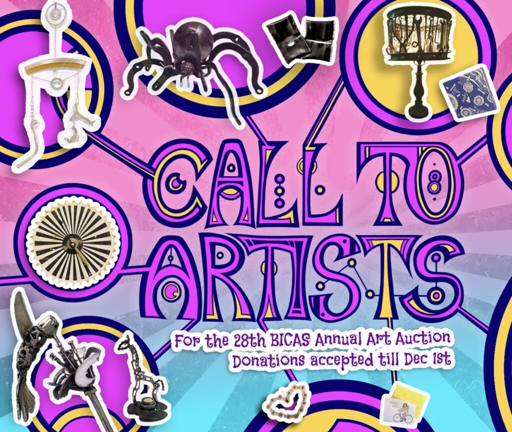 call to artists for the bicas annual art auction donations accepted till dec 1st
